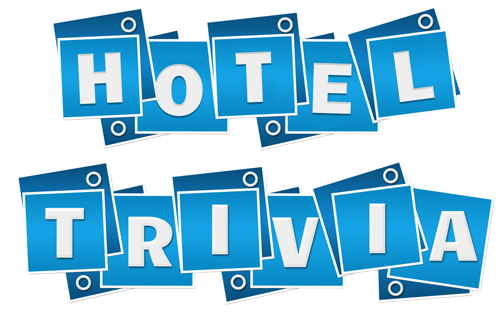 Hotel Property Trivia